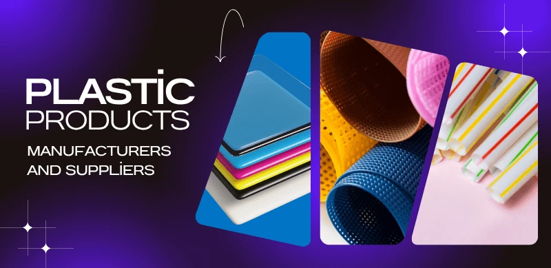 Plastics Products Manufacturers and Suppliers