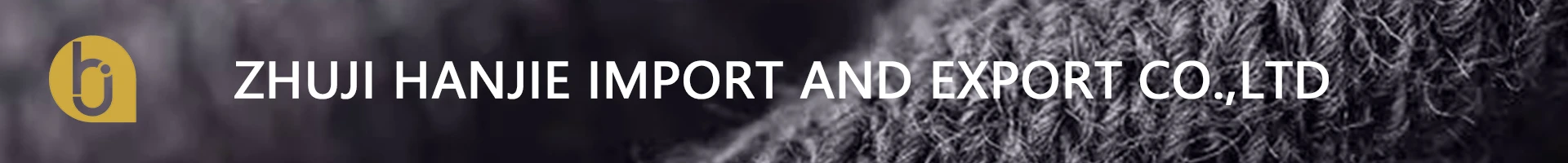 ZHUJI HANJIE  IMPORT  AND EXPORT  CO.,LTD