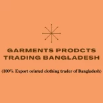 Garments Products Trading Bangladesh