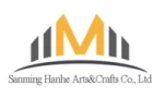 Sanming Hanhe Arts &amp; Crafts Co., Ltd.