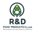 R &amp; D FOODSPRODUCTS CO., LTD.