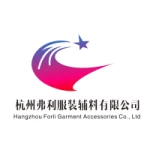Hangzhou Forli Garment Accessories Co., Ltd.