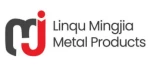 Linqu Mingjia Metal Products Co., Ltd.