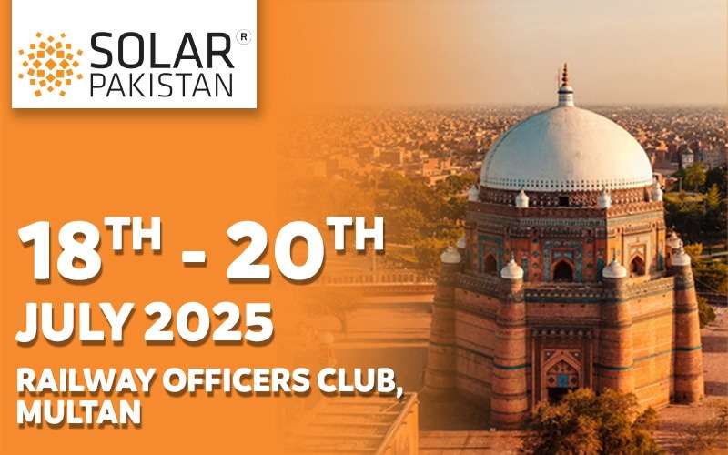 Solar Pakistan (Multan) , 18 - 20 Jul 2025 | Tradeshow in Pakistan ...