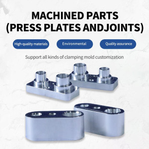 Machine Parts (pressing plate, joint) (customized products)