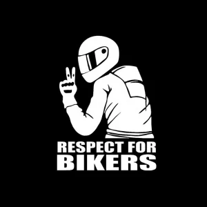 Respect for Bikers Motorcycle Sticker Car Sticker