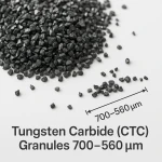 Tungsten Carbide (WC) Granules 700–560 µm – High Hardness, Wear-Resistant Material