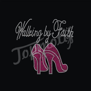 Walking By Faith High Heel Rhinestone Transfers For Ladys Cloths
