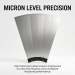 Electroformed Nickel Screens for High Precision Filtration