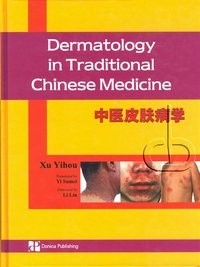Dermatology in Traditional Chinese Medicine