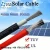 Import en 50618 pv cable Voltage 1500V  Dc Power Cable 4mm2 from China