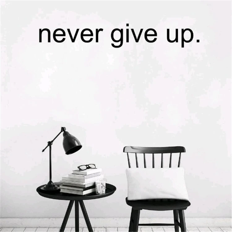 English Word PVC Wall Paper Fashion Wallpaper Sticker Home Office Decoration Never Give Up