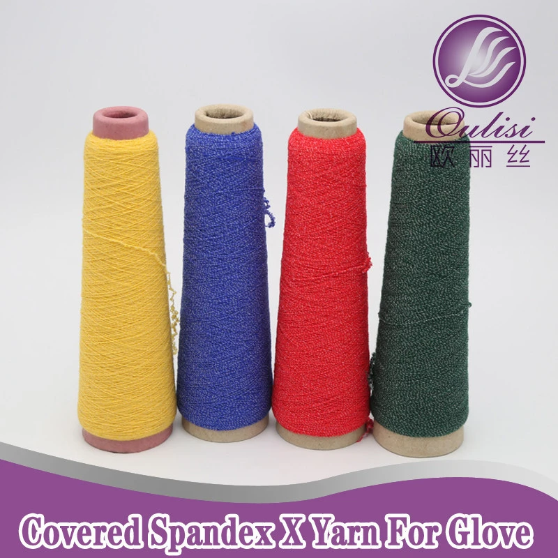 covered spandex X yarn for sealing gloves