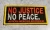 Import NEW, Protest Patch, &quot;No Justice, No Peace&quot; Exclusive Embroidered Patch, African-American BLM from USA