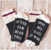If You can read this Bring Me a Glass of Wine Socks autumn spring fall knitted Hosiery