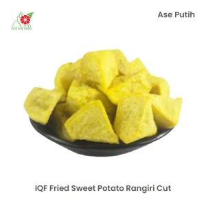 IQF Fried Sweet Potato - Ase Putih