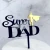 Import Father&#x27;s Day I Love Dad  Acrylic Cake Topper from China