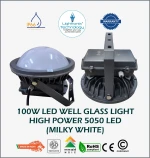 100 WATT LED WELL GLASS LIGHT