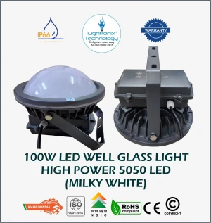 100 WATT LED WELL GLASS LIGHT