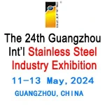 The 24th China (Guangzhou) Int’l Stainless Steel Industry Exhibition