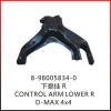 D-MAX CONTROL ARM LOWER R/OE:8-98005834-0