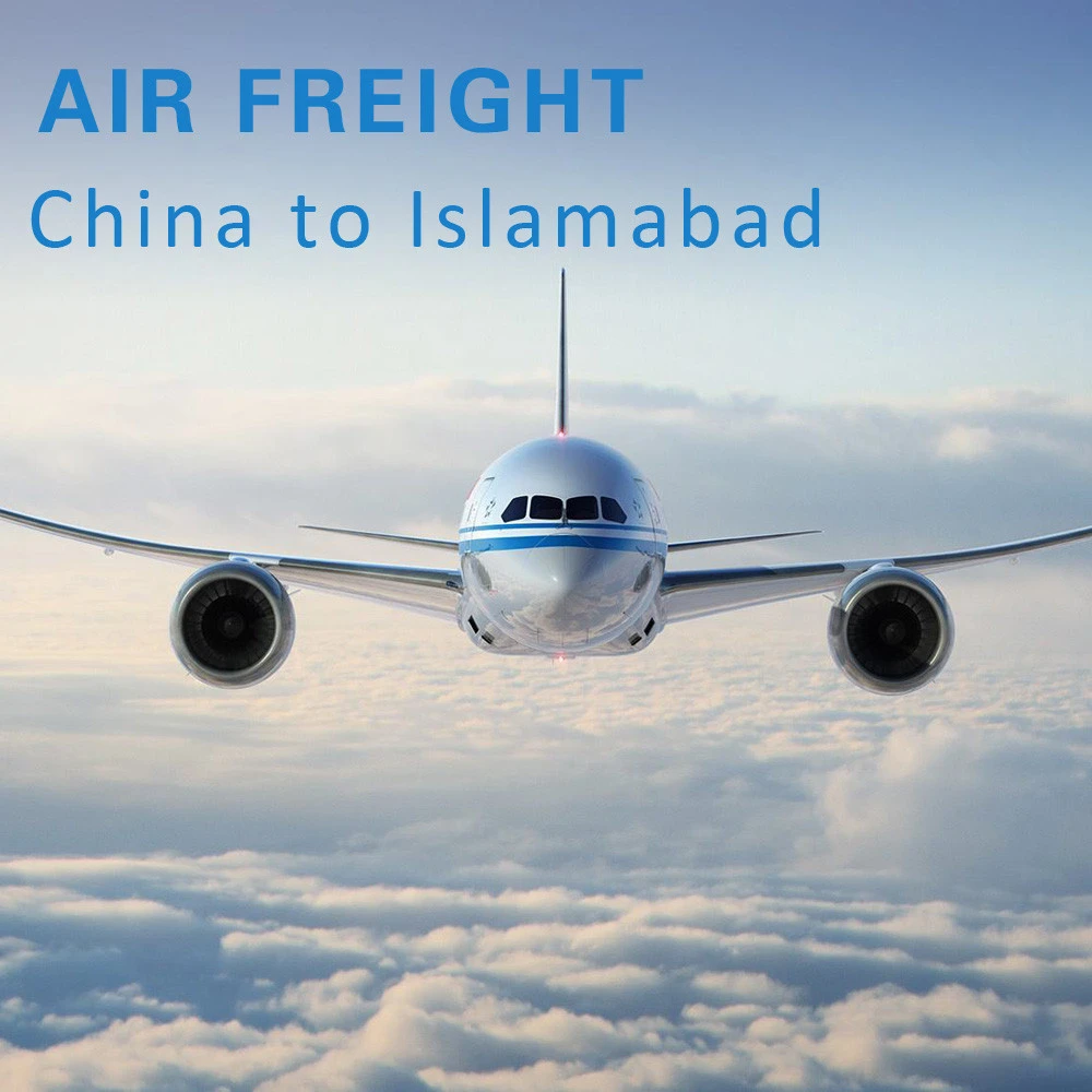 Cheap Air Freight China to Islamabad Pakistan 2-4 Days /CA Air Cargo Shipping Shenzhen to Benazir Bhutto International Airport I