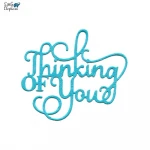 XY806 Words Thinking of You Metal Cutting Dies Scrapbooking Embossing Card Making Craft Stencils DIY Custom Die Cut Metal