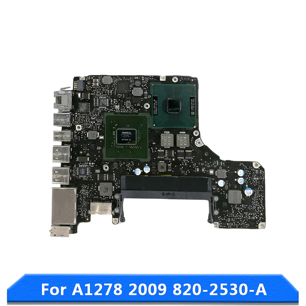 A1278 Motherboard 2008 820-2327-A for MacBook Pro 13" A1278 Logic Board Mid 2009 820-2530-A 2.4GHz 2.26GHz
