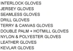 Gloves of all kinds