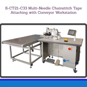 Multi-Needle Chainstitch Tape Attaching with Conveyor Workstation