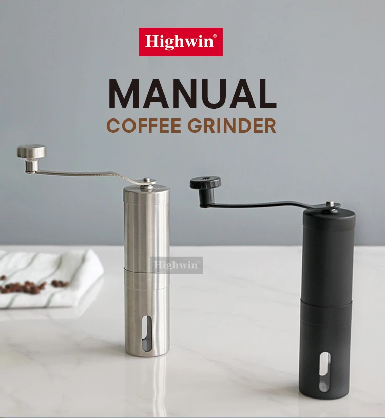 Highwin Factory Stainless Steel Cordless Burr Hand Custom Manual Coffee Grinder