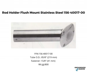 Rod Holder Flush Mount Stainless Steel 156-40017-00