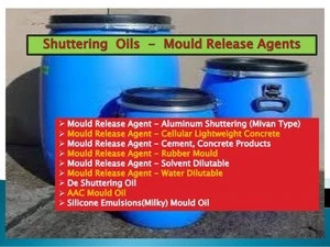 Mould Release Agent / Shuttering Oils / Form Release - Solvent Based and Water Based