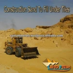 AT YOUR FINGERTIPS EXPERIENCE River Sand for Construction