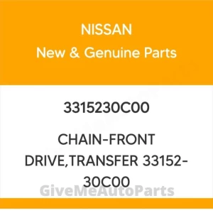 3315230C00 Genuine Nissan CHAIN-FRONT DRIVE,TRANSFER 33152-30C00