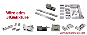 wire edm fixture jig vise or comsumables from shenzhen factory