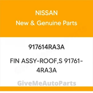 917614RA3A Genuine Nissan FIN ASSY-ROOF,S 91761-4RA3A
