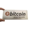 Cheap Stainless steel metal plaque, Bitcoin accepted here sign/sticker/display