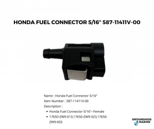 HONDA FUEL CONNECTOR 5/16” 587-11411V-00