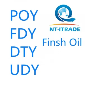 NT-ITRADE BRAND  finish POY Finsh Oil fiber oil