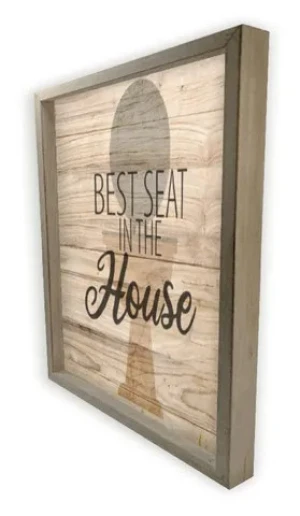 Best Seat In The House Funny Bathroom Wall Decor Sign