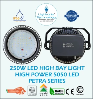 250 WATT LED HIGH BAY LIGHT PETRA MODEL