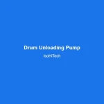 Pneumatic Drum Unloading System 200kg | 20:1 40:1 60:1 High-Viscosity Pump