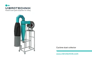 Cyclone Dust Collector - VIBROTECHNIK