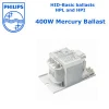 Philips High Pressure Mercury Ballast 400W for HPL and HPI