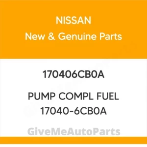 170406CB0A Genuine Nissan PUMP COMPL FUEL 17040-6CB0A