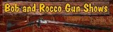 Bob & Rocco Gun Shows